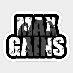 Max Gains Sticker